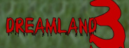 Dreamland 3