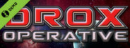 Drox Operative Demo