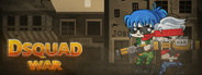 DSquad War