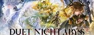 Duet Night Abyss