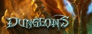 DUNGEONS - Steam Special Edition