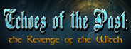 Echoes of the Past: The Revenge of the Witch Collector's Edition