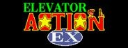 Elevator Action EX