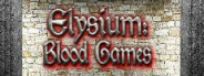 Elysium: Blood Games