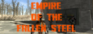 Empire of the Fallen Steel