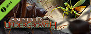 Empires of the Undergrowth Demo