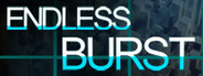 Endless Burst