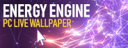 Energy Engine PC Live Wallpaper