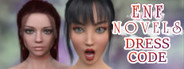 ENF Novels: Dress Code