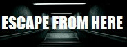 Escape from here