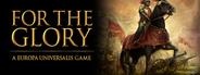 Europa Universalis: For the Glory