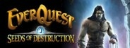 EverQuest: Seeds of Destruction