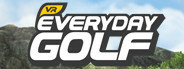 Everyday Golf VR