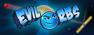 Evil Orbs