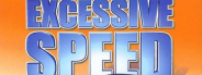 Excessive Speed