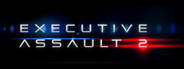 Executive Assault 2