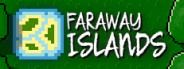 Faraway Islands