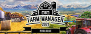 Farm Manager 2021: Prologue