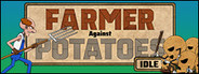 Farmer Against Potatoes Idle