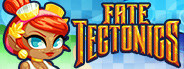 Fate Tectonics