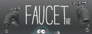 FAUCET VR