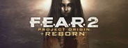 F.E.A.R. 2: Project Origin + Reborn