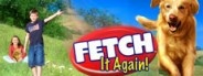 Fetch It Again