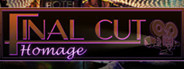 Final Cut: Homage Collector's Edition