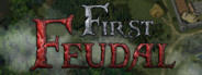 First Feudal