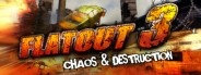 FlatOut 3: Chaos & Destruction