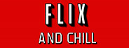 Flix and Chill