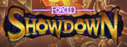 Forced: Showdown