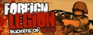 Foreign Legion: Buckets of Blood