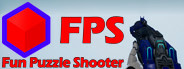 FPS - Fun Puzzle Shooter