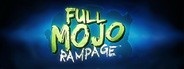 Full Mojo Rampage