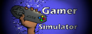 Gamer Simulator