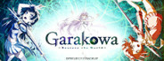 Garakowa -Restore the World-