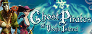 Ghost Pirates of Vooju Island