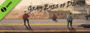 Grey Eyes of Death Demo