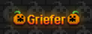 Griefer