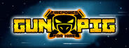 GUNPIG: Firepower For Hire