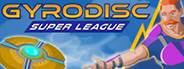 Gyrodisc Super League
