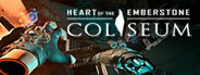 Heart of the Emberstone: Coliseum