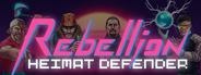 Heimat Defender: Rebellion