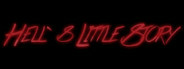 Hell`S Little Story