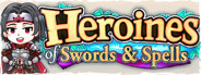 Heroines of Swords & Spells