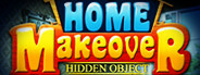 Hidden Object: Home Makeover
