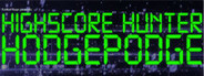 Highscore Hunter Hodgepodge