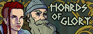 Hoards of Glory