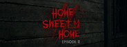 Home Sweet Home EP2